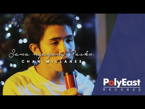Chan Millanes - Sana Ngayong Pasko