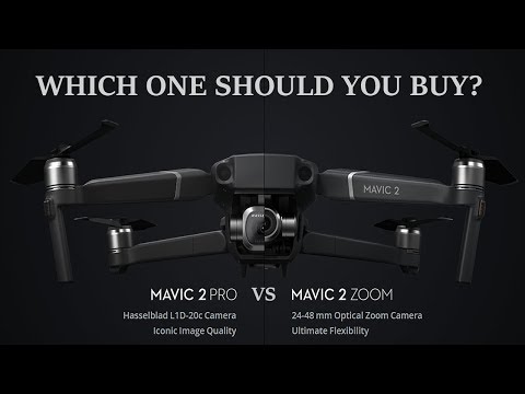 Mavic 2 Pro vs Mavic 2 Zoom Discussion - Which One Should You Buy? | DansTube.TV