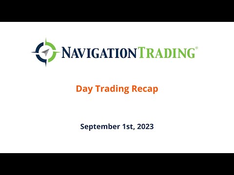 Day Trading Recap - September 1, 2023