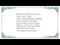 Cher - When Love Calls Your Name Lyrics