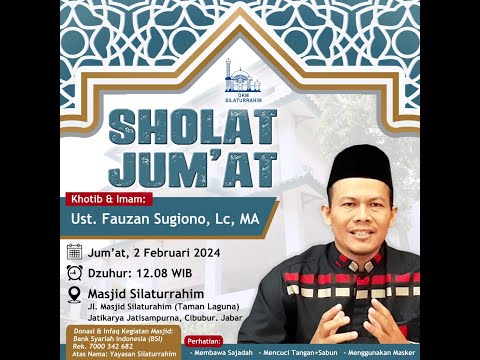 Khutbah Jum'at Masjid Silaturrahim