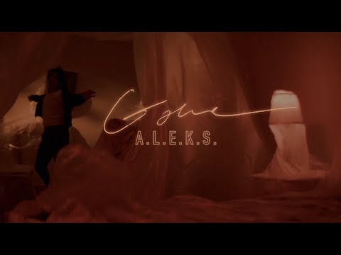 A.L.E.K.S. - Gone  [Official Video]