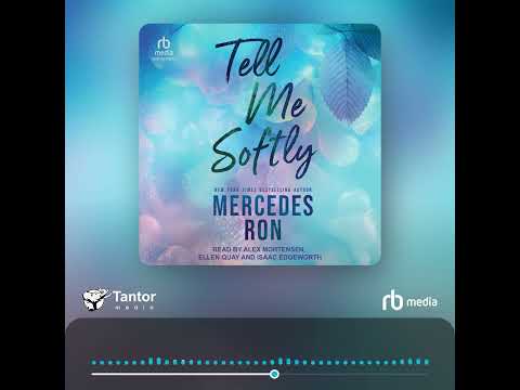 Audiobook Sample: Tell Me Softly