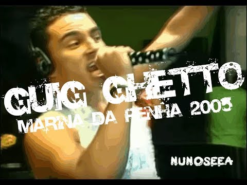 Guig Ghetto - DVD Marina da Penha 2005