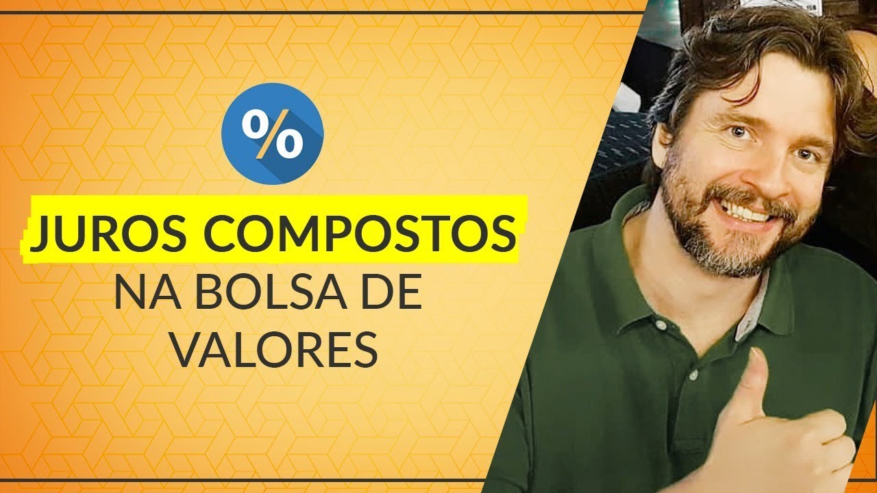 Juros Compostos na Bolsa de Valores