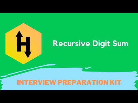 Hackerrank Recursive Digit Sum Problem Solution In Python Programming Interview Preparation Kit