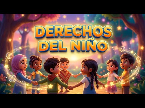 Derechos del Niño 👧👦🌍 | Canción Infantil Educativa | Aprende con Música Infantil