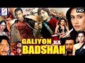 गलियन का बादशाह Galiyon Ka Baadshah फुल हिंदी एक्श