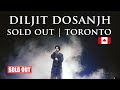 SOLD OUT! 🔥 DILJIT DOSANJH 🔥 | Live Concert | TORONTO 2022 | Scotiabank Arena | Born to Shine Tour