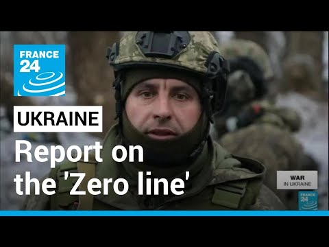 War in Ukraine: The 'Zero line' in Donetsk region, closest area to enemy territory • FRANCE 24