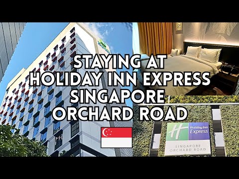 Staying At Holiday Inn Express Singapore Orchard Road #travel #hotel #singapore #orchardroad