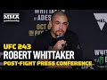 UFC 243: Robert Whittaker Post-Fight Press Conference - MMA Fighting