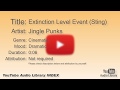Extinction Level Event Sting Jingle Punks Cinematic Dramatic YouTube Audio Library BGM