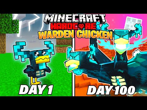 I Survived 100 Days as a WARDEN CHICKEN in HARDCORE Minecraft!