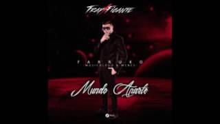 Farruko -  Mundo Aparte