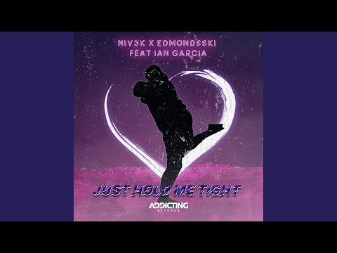 Just Hold Me Tight (Radio Edit)