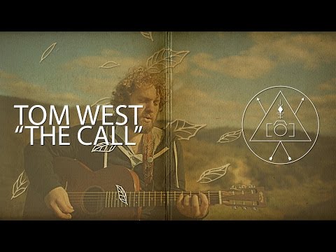 Tom West | The Call (Official Music Video)