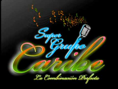 Super Grupo Caribe Antología de Caricias
