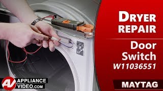 Maytag Dryer — Unit Will Power Up But Not Start — Door Switch Repair and Diagnostic