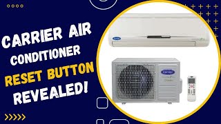 Carrier Air Conditioner Reset Button REVEALED!