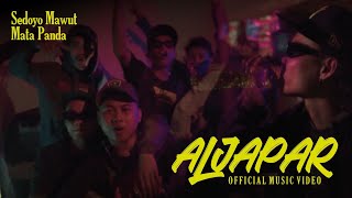 Download lagu Sedoyo Mawut - ALJAPAR Ft. Mata Panda ( MV) mp3