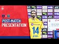 Post-match Presentation | Odisha FC vs Kerala Blasters FC - Match 58 | Hero ISL 2021-22