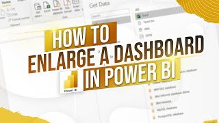 How to Enlarge a Dashboard in Power BI