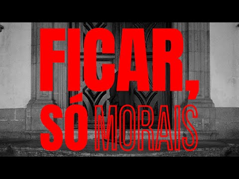 MORAIS - Ficar, só