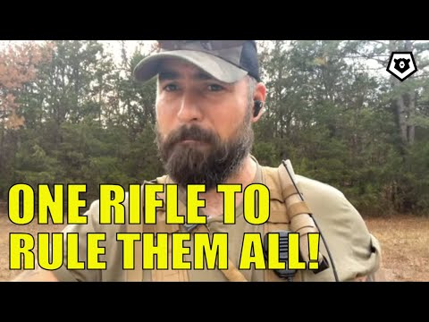 ONE Rifle to RULE Them ALL