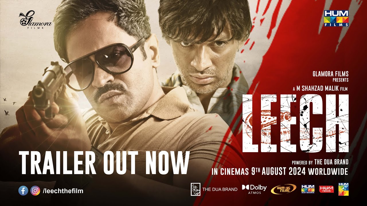 Leech - Feature Film - Official Trailer - OUT NOW - [ Naveed Raza - Mahsam Raza ] - Galmora Films