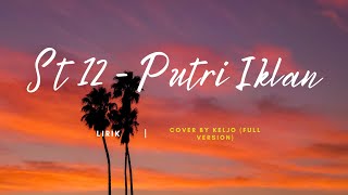Download lagu 🎶 Keljo - Putri Iklan [FULL VERSION] ft Azhardi, Devin Adamn. mp3