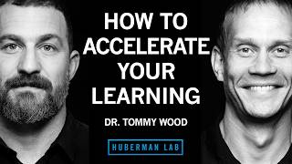 Accelerate Learning & Increase Cognitive Capacity | Dr. Tommy Wood