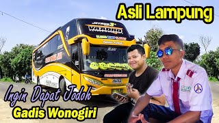 Download lagu Asli Lampung Driver Bus Sudiro Tungga Jaya ( STJ ) Ini Ingin Dapat Jodoh Cewek Wonogiri mp3 Download lagu Asli Lampung Driver Bus Sudiro Tungga Jaya ( STJ ) Ini Ingin Dapat Jodoh Cewek Wonogiri mp3