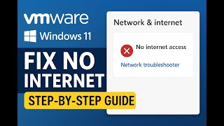 How to Fix Internet Not Working in VMware (Windows 11 VM) | 2025 | CODEIVOX