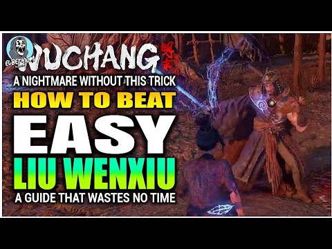 HOW TO BEAT South General Liu Wenxiu Boss EASY GUIDE | Wuchang Fallen Feathers
