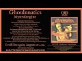 CSC-013 - Ghoulunatics - Mystralengine Re-issue Promo Teaser