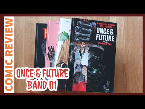 Once & Future Band 01 Der König ist Untot | (Comic Review) 020
