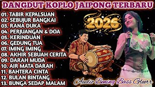 Download lagu JAIPONG DANGDUT | KENDANG RAMPAK (PONGDUT) FULL ALBUM POPULER 2026 - TABIR KEPALSUAN, KERINDUANπ₯ mp3 Download lagu JAIPONG DANGDUT | KENDANG RAMPAK (PONGDUT) FULL ALBUM POPULER 2026 - TABIR KEPALSUAN, KERINDUANπ₯ mp3