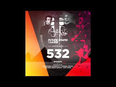 Aly & Fila - Future Sound Of Egypt FSOE 532 second half