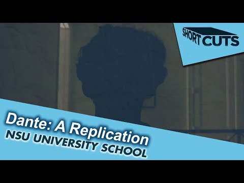 Dante: A Replication- NSU University School