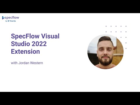 Product Webinar: SpecFlow Extension for Visual Studio 2022 - (03/11/2021)
