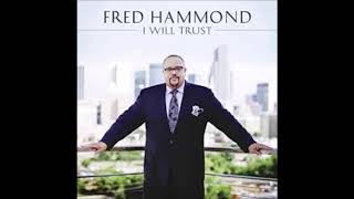 Fred Hammond-His Name Is Jesus