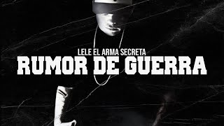 Download lagu Lele El Arma Secreta - Rumor De Guerra (SF Versión) mp3 Download lagu Lele El Arma Secreta - Rumor De Guerra (SF Versión) mp3