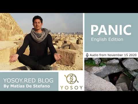Matías De Stefano, Day 104 - PANIC - YOSOY.RED BLOG: Heart- Emotional - Scorpio, Read by Carey 11/15