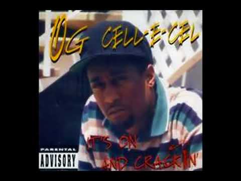 OG Cell-E-Cel - It's On And Crackin (1996 / Hip Hop / G-Funk / Gangsta / Full Album)