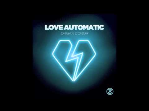 Love Automatic - Electric Sin