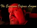 The European Defence League
