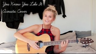 You Know You Like It - DJ Snake &amp; AlunaGeorge (Cover by Lilly Ahlberg)