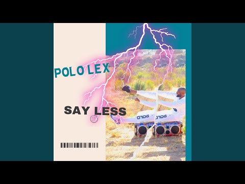 SAY LESS (feat. Samisidefly)