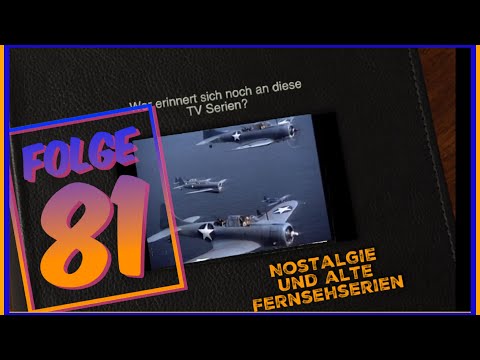 Könnt Ihr Euch noch daran erinnern? Nostalgie und alte Fernsehserien Teil 81 Kindheitserinnerungen